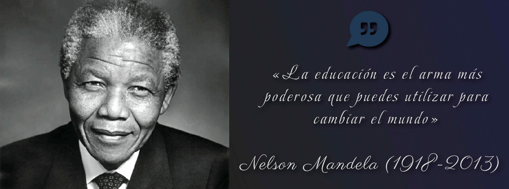 Mandela quote 01-01 La educación es el arma más poderosa que puedes utilizar para cambiar el mundo